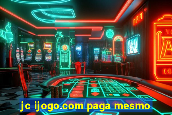 jc ijogo.com paga mesmo